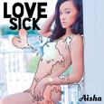 LOVE SICK