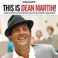 This Is Dean Martin (Original Album - Digitally Remastered)
