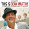This Is Dean Martin (Original Album - Digitally Remastered)专辑