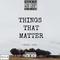 THINGS THAT MATTER专辑