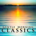 Gentle Morning Classics