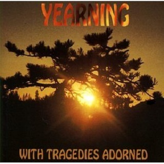 With Tragedies Adorned