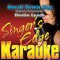 Dustin Lynch - Small Town Boy