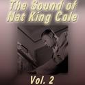 The Sound of Nat King Cole, Vol. 2专辑