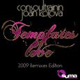 Templates Of Love (The Remixes Pasrt One)