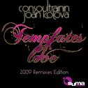 Templates Of Love (The Remixes Pasrt One)专辑