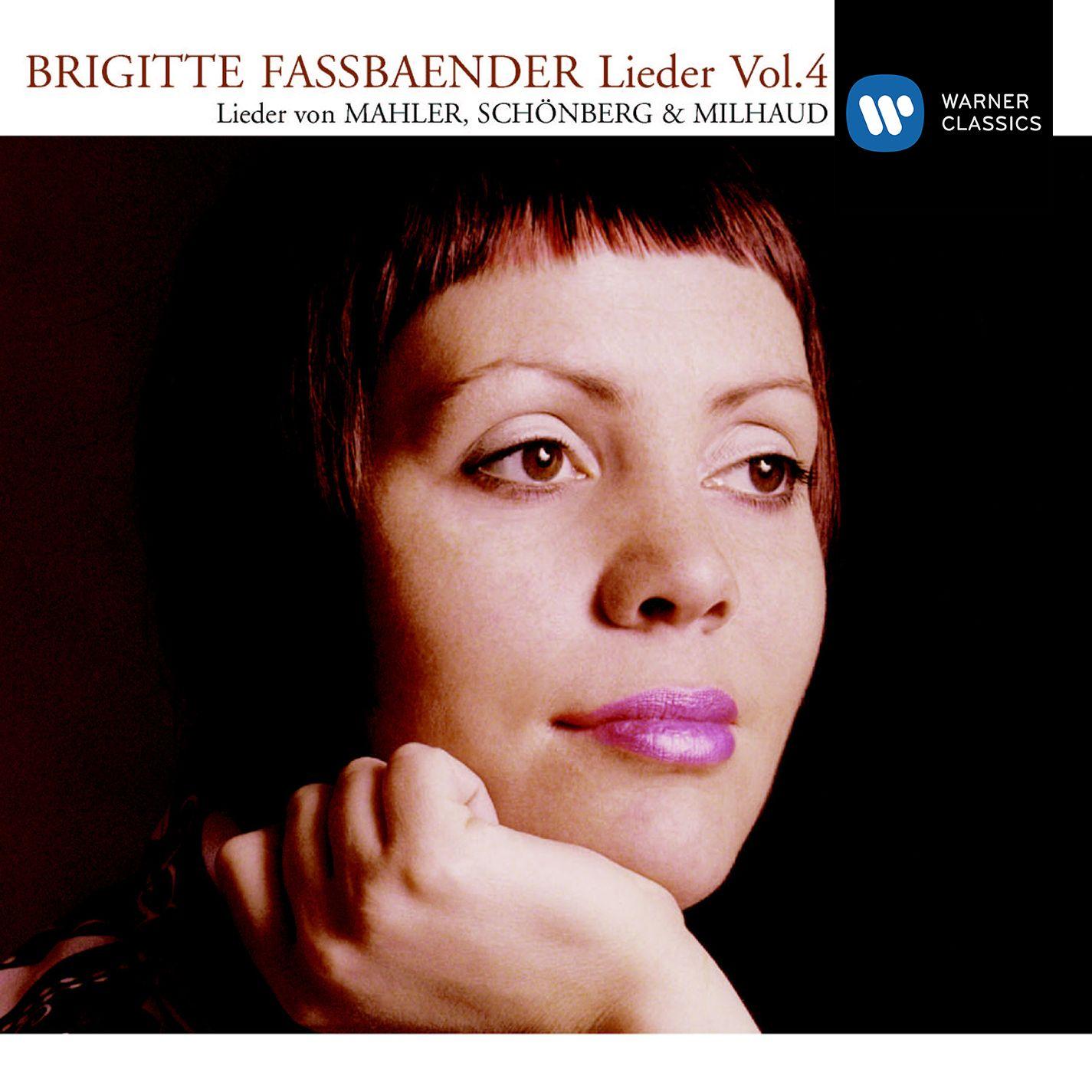 Lieder Vol.4 [Mahler/Schönberg/Milhaud]