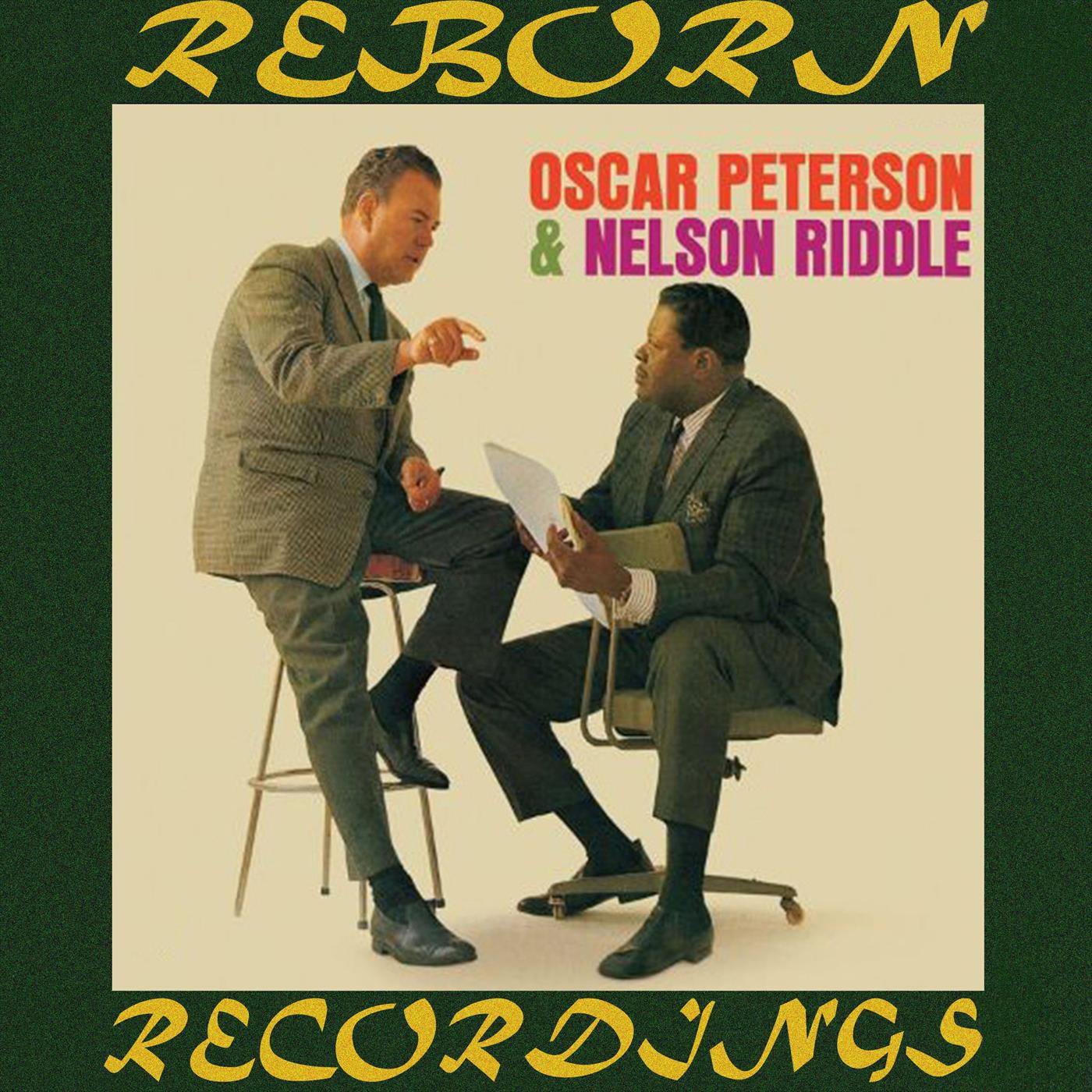 Oscar Peterson And Nelson Riddle (HD Remastered)专辑