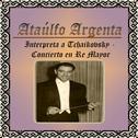 Ataúlfo Argenta, Interpreta a Tchaikovsky - Concierto en Re Mayor专辑