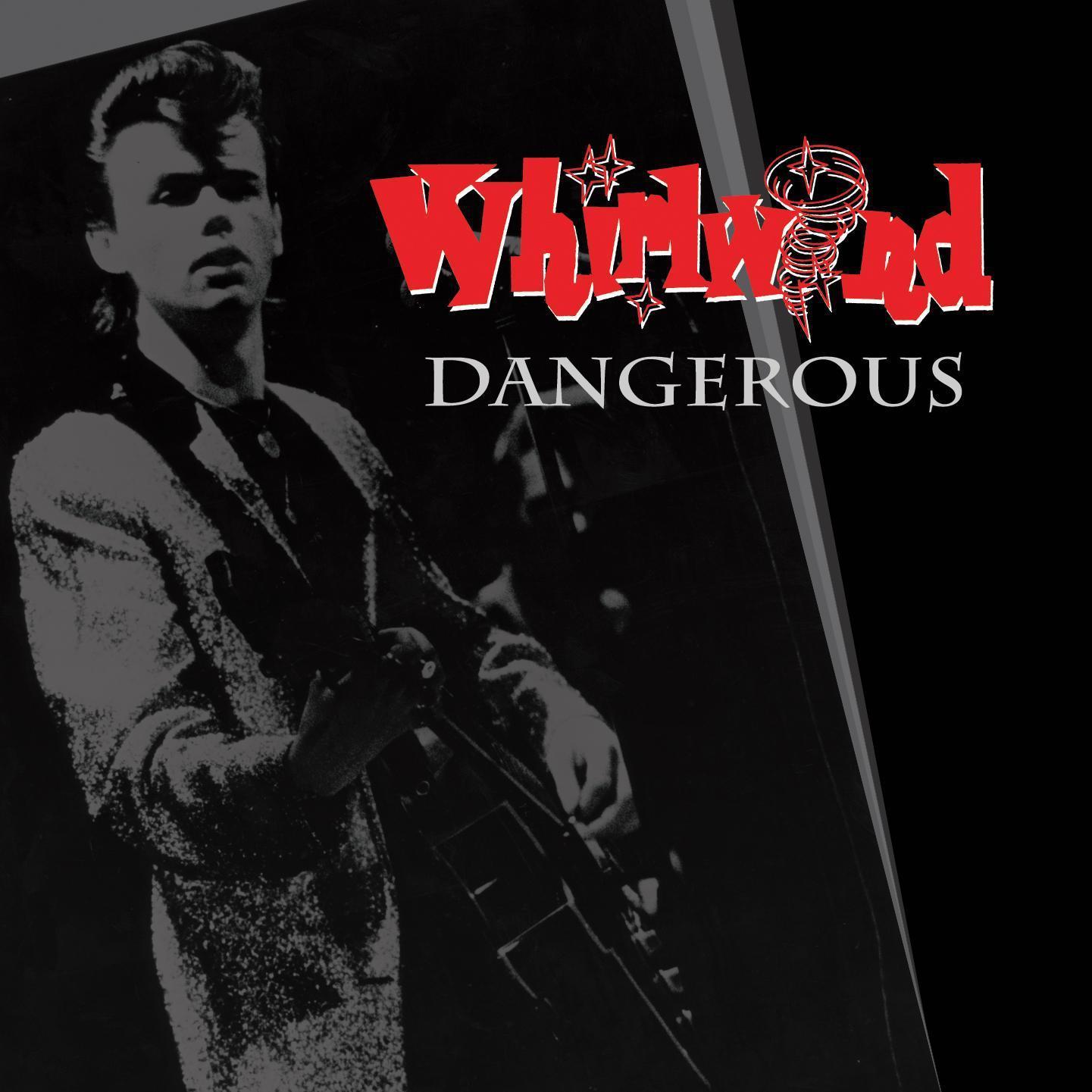 Dangerous (Rare and Unreleased 1977-1984)