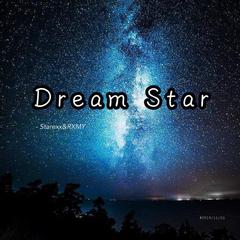 Dream Star（Original Mix.）