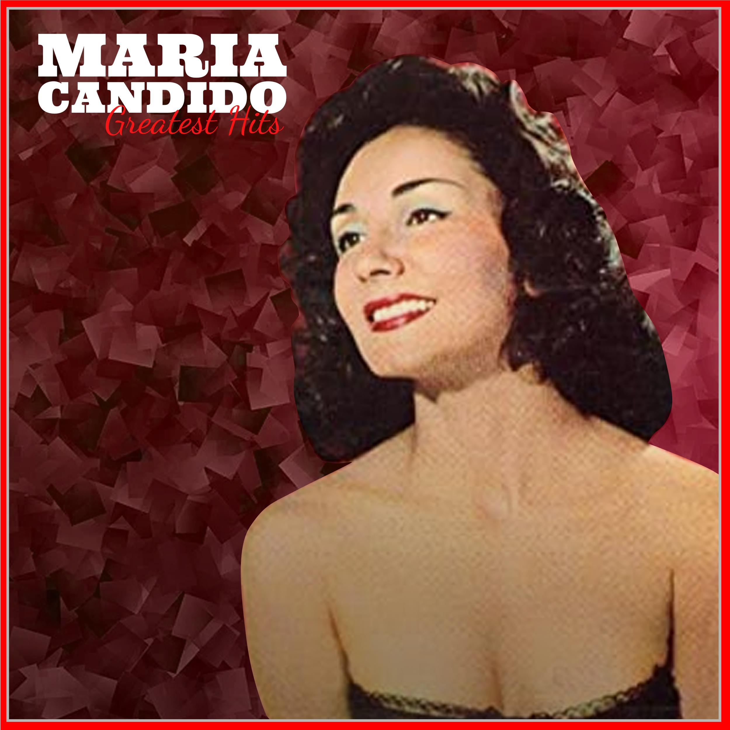 María cándido : greatest hits