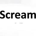 Scream