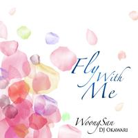 Fly With Me - 原版