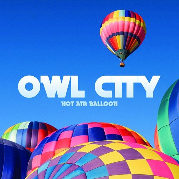 Hot Air Balloon-single,Owl City,,录 音 室 版,Single,Hot Air Balloon,T...