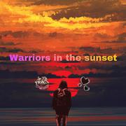 Warriors in the sunset