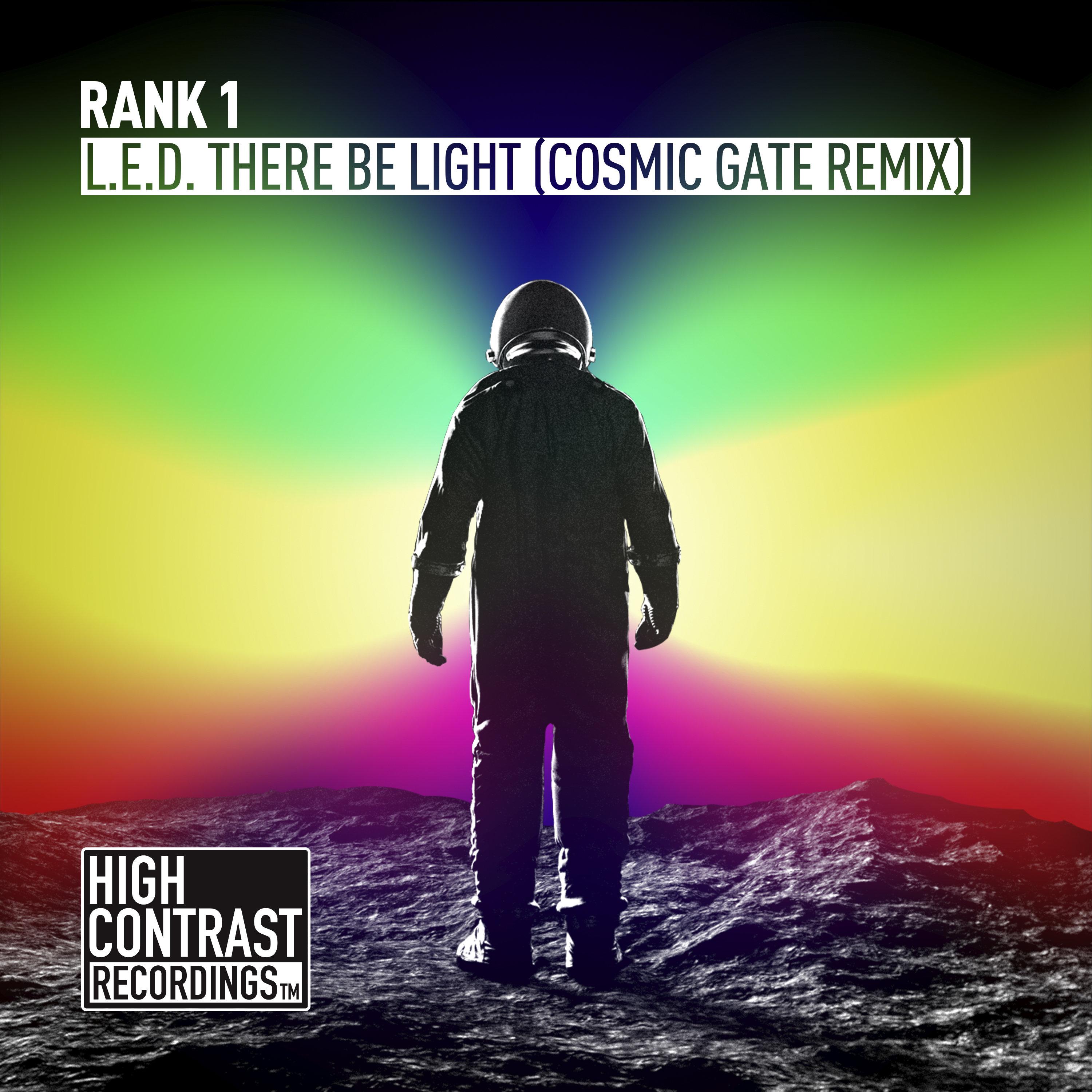 L.E.D. There Be Light (Cosmic Gate Remix)