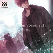 Escape from sweet rain