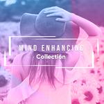 #14 Mind Enhancing Collection for Meditation and Sleep专辑