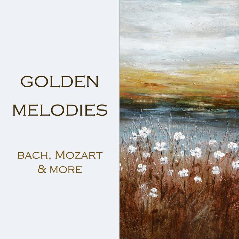 "'Golden Melodies: Bach, Mozart & more"