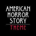 American Horror Story Theme - Single