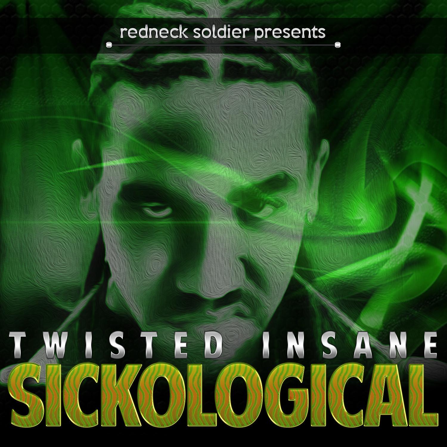 sickological - twisted insane - 单曲 - 网易云音乐