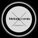 Melody remix专辑