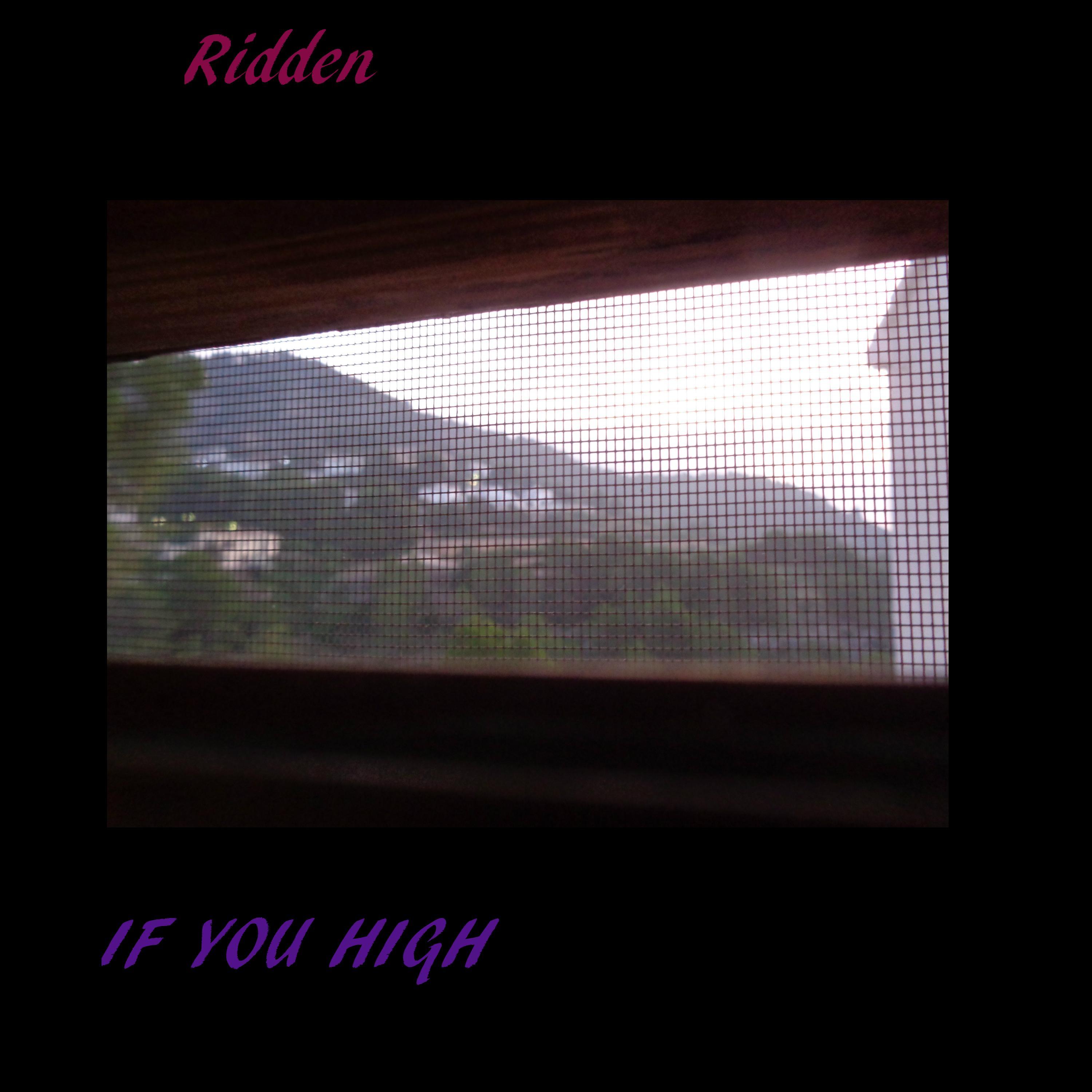 If You High
