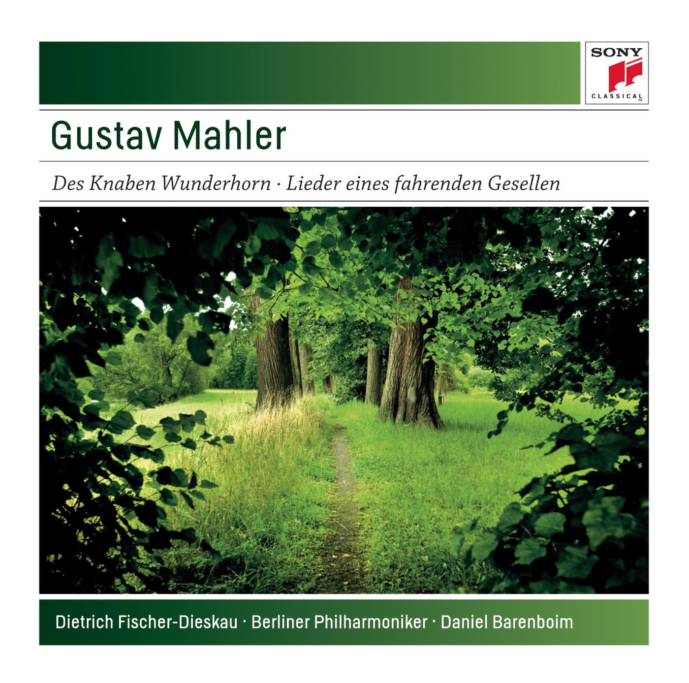 Mahler: Des Knaben Wunderhorn & Lieder eines fahrenden Gesellen