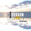 Dragon Davy - Jaillance (FreestyleBBB2)