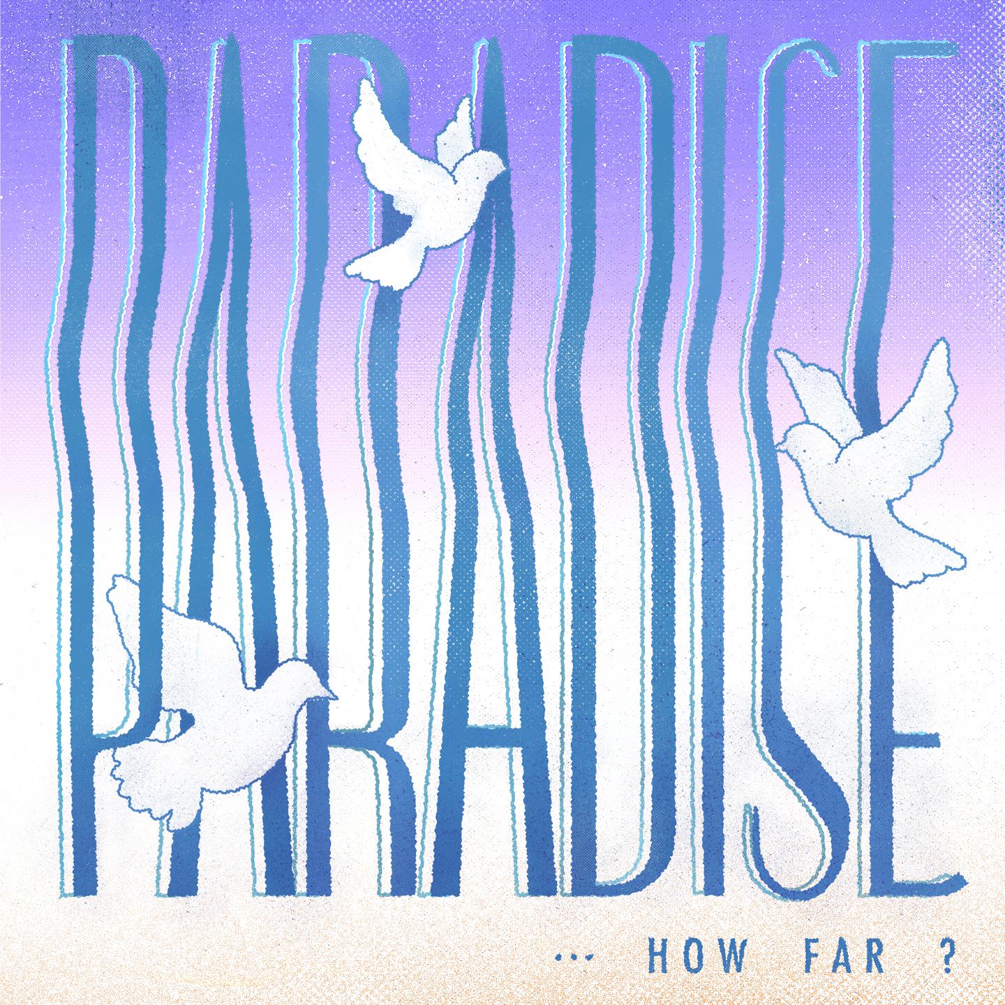 Paradise... How Far?专辑