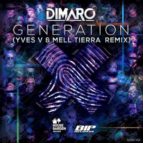 Generation (Yves V & Mell Tierra Remix)专辑