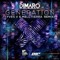 Generation (Yves V & Mell Tierra Remix)专辑