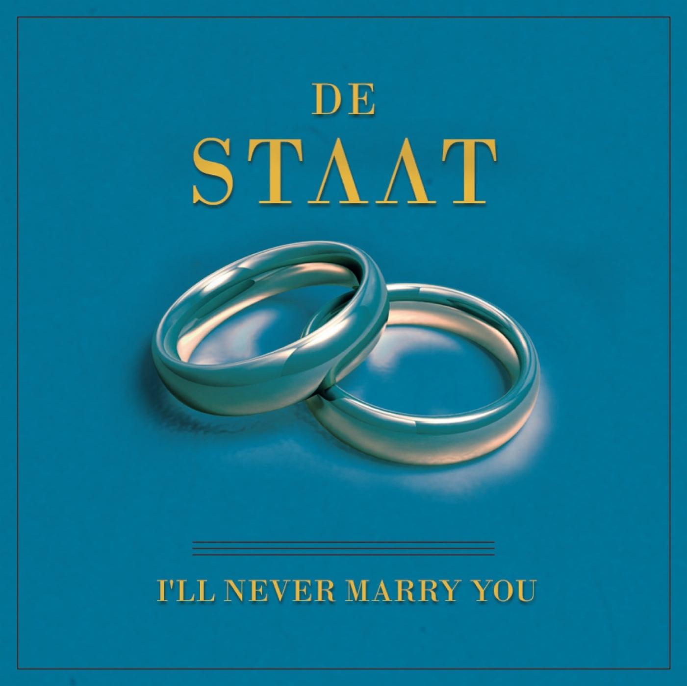 I'll Never Marry You