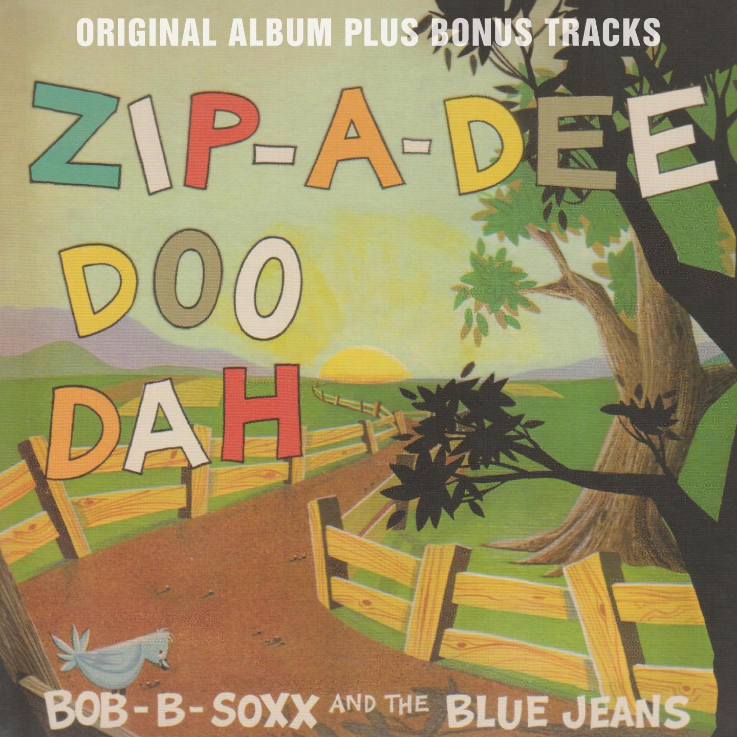 Zip-a-Dee-Doo-Dah (Original Album Plus Bonus Tracks)