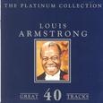 The Platinum Collection - Louis Armstrong