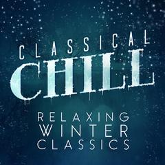 专辑《Classical Chill: Relaxing Winter Classics》