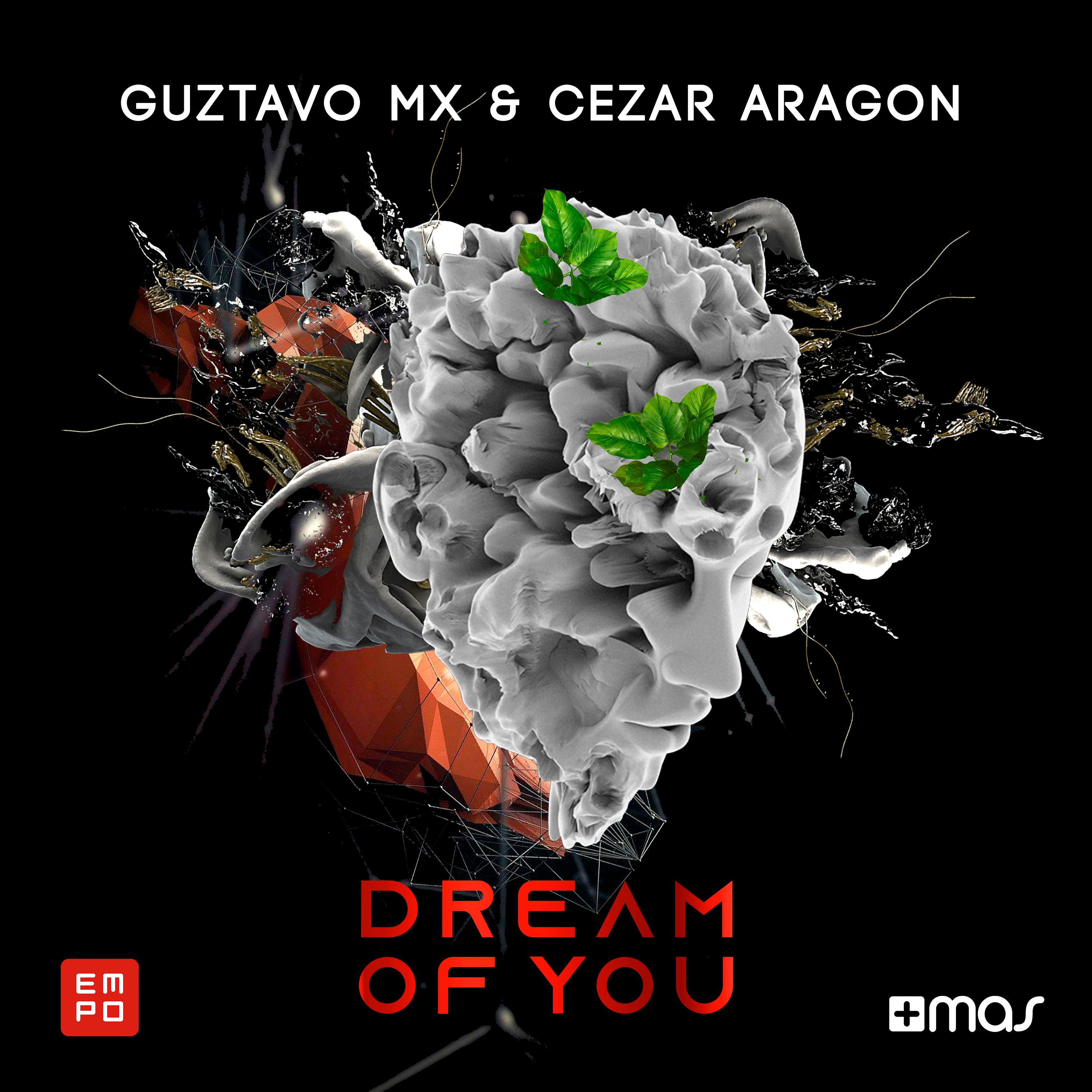 Guztavo MX - Dream of You