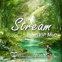 Stream（VIP Mix）专辑