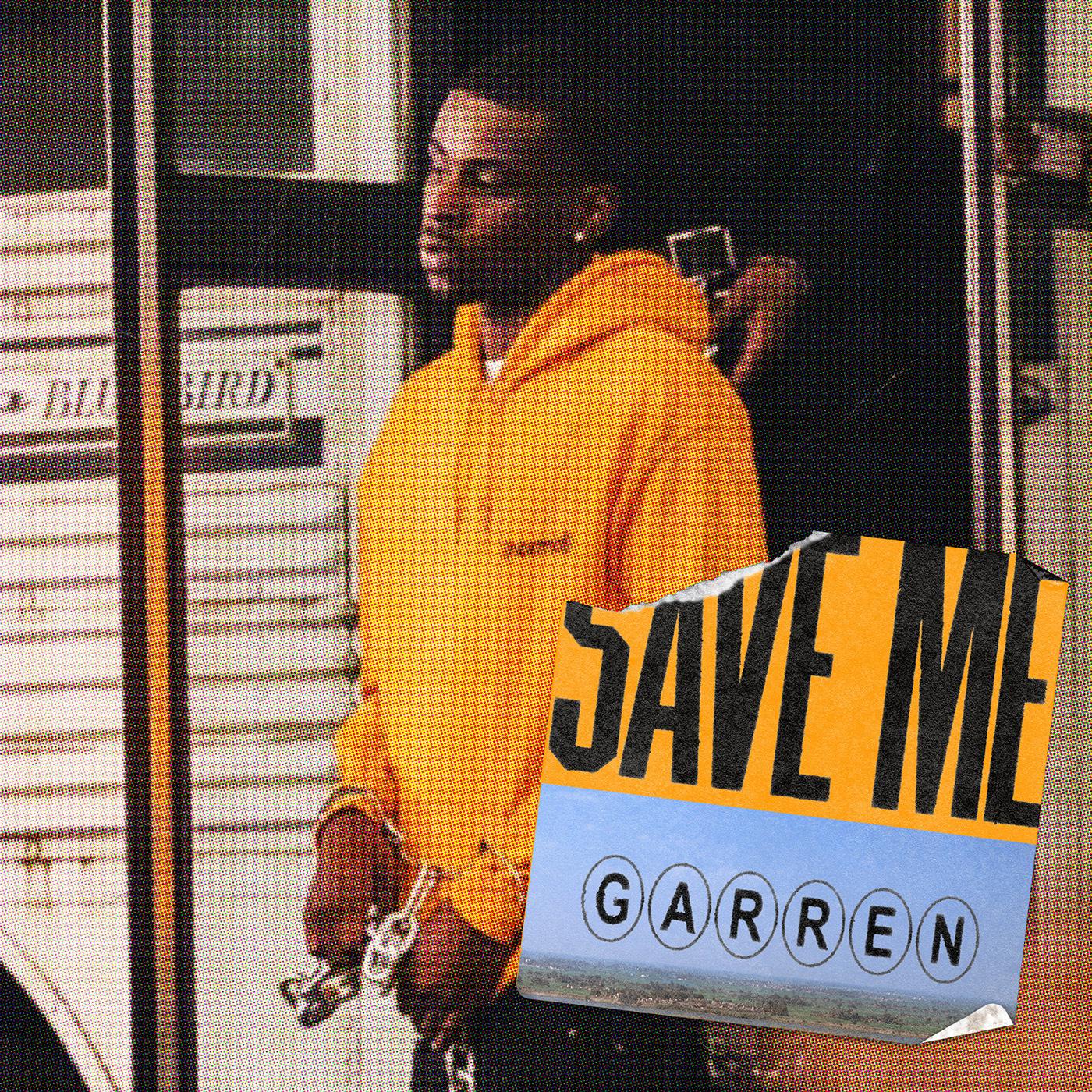Garren - Save Me