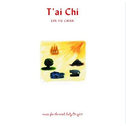 T'ai Chi: Music for the Mind, Body & Spirit专辑