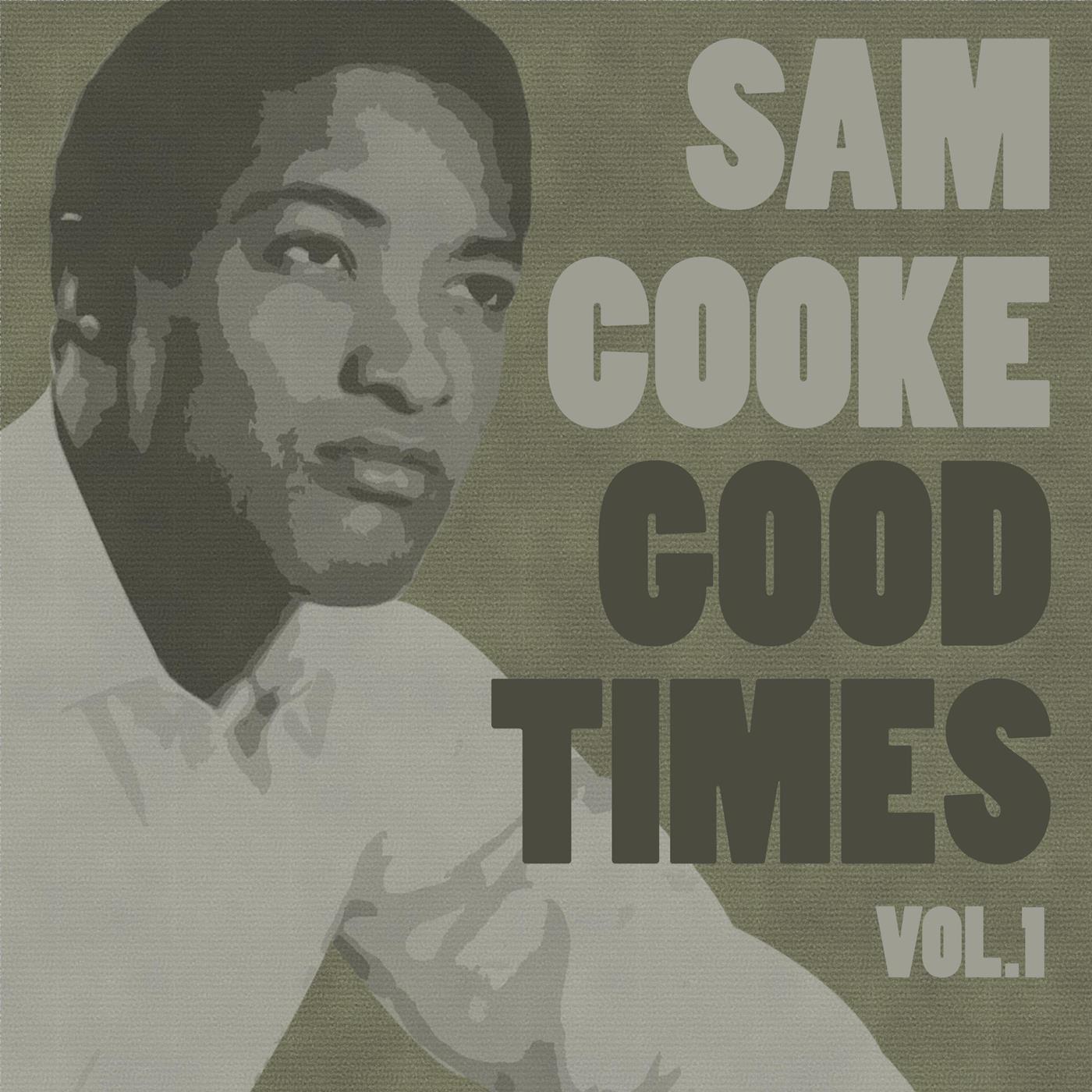 Good Times Vol. 1专辑