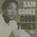 Good Times Vol. 1专辑