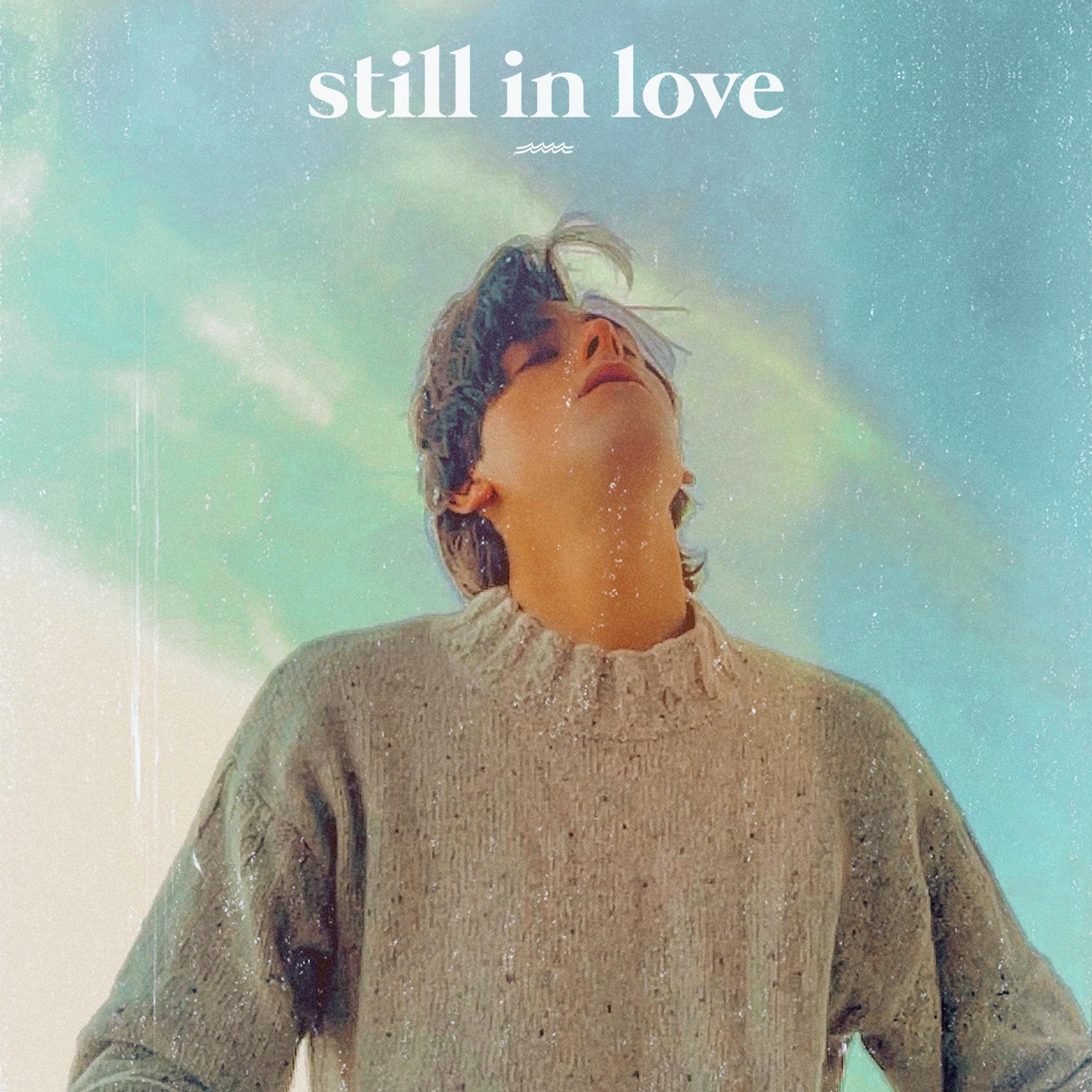 Still In Love
