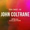 The Best of John Coltrane (Spiral Collection)专辑