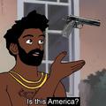 Is this America?