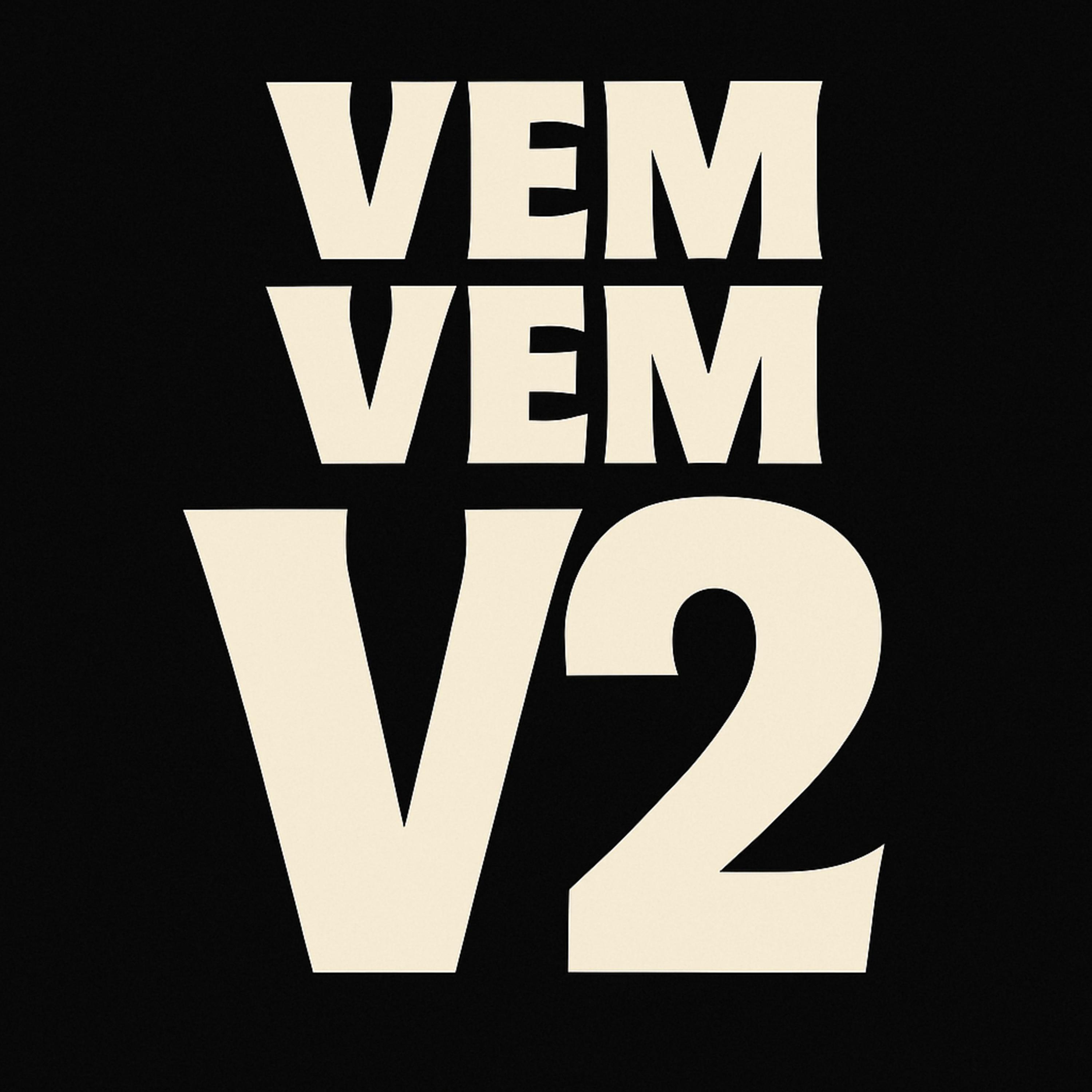 Vem Vem V2