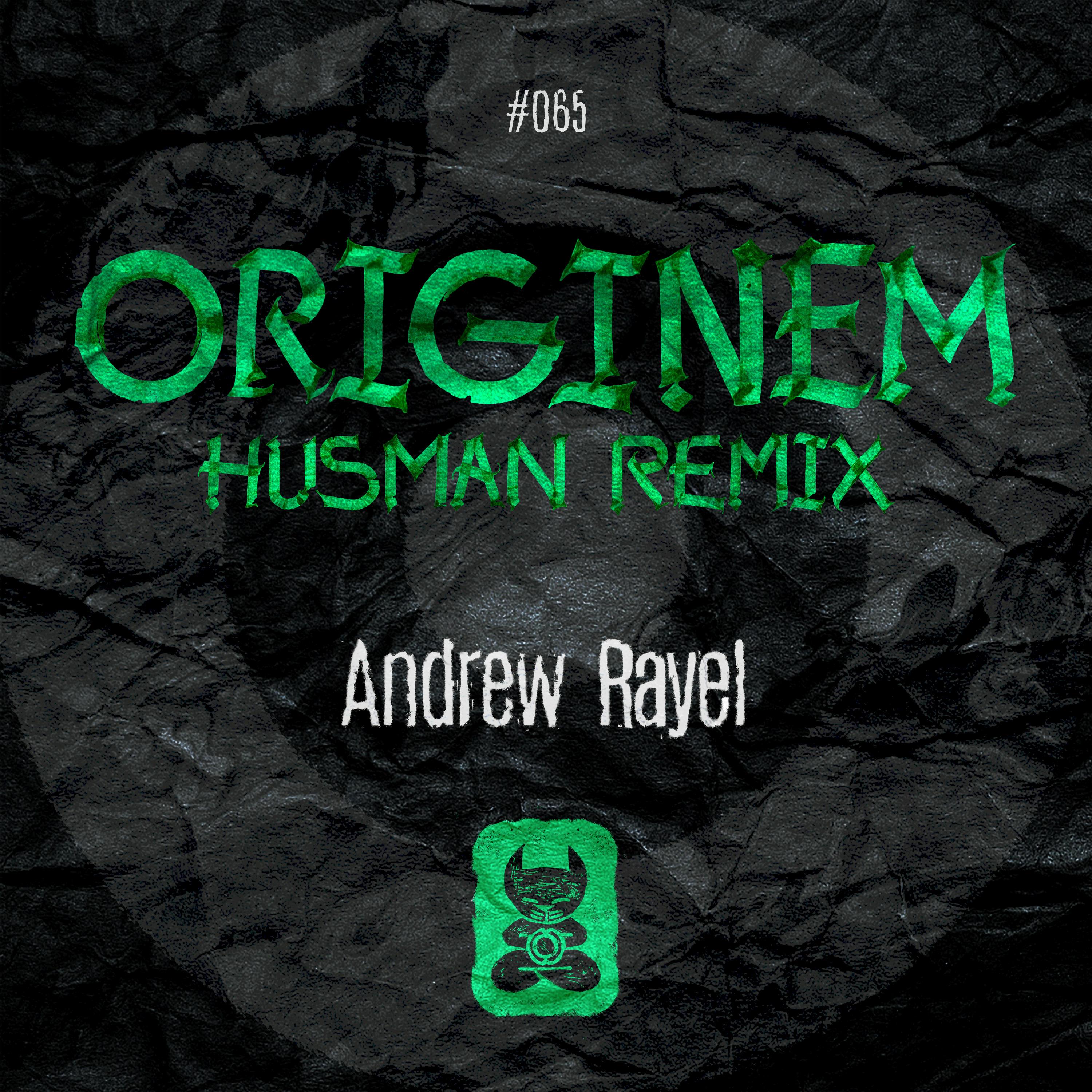 Originem (FYH 150 Anthem) (Husman Remix)