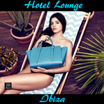 Hotel Lounge Ibiza专辑