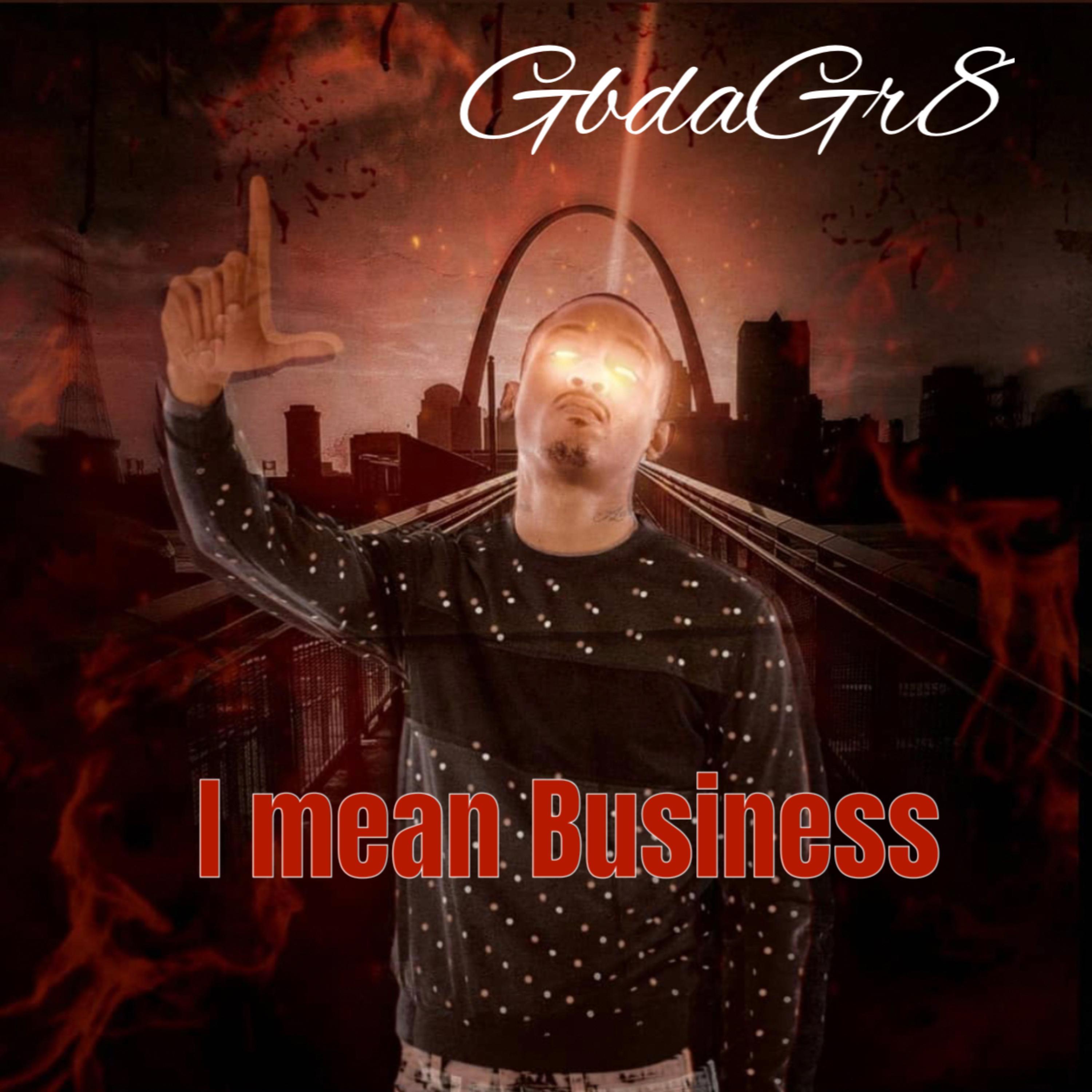 I mean business